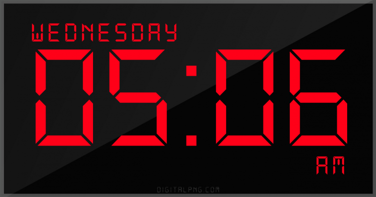 digital-led-12-hour-clock-wednesday-05:06-am-png-digitalpng.com.png