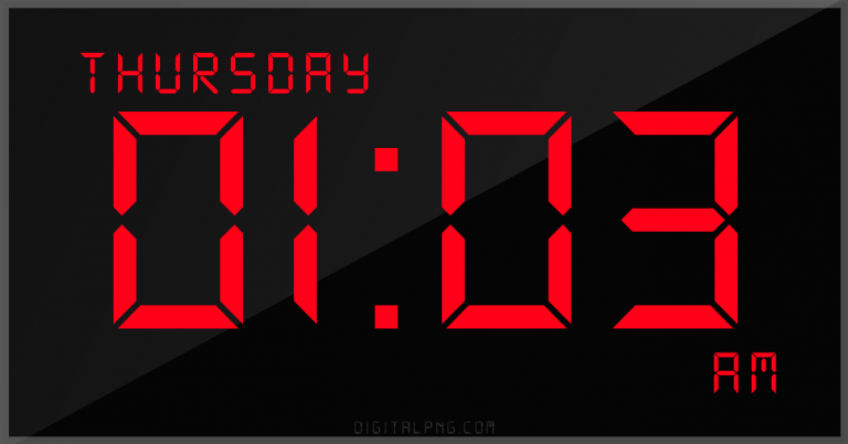 digital-12-hour-clock-thursday-01:03-am-time-png-digitalpng.com.png