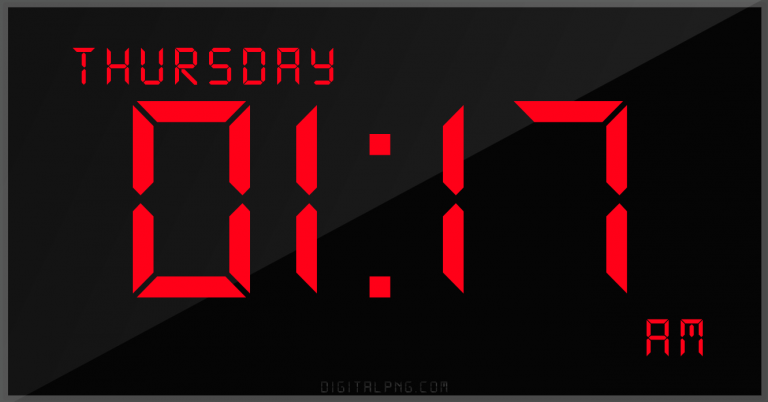 digital-12-hour-clock-thursday-01:17-am-time-png-digitalpng.com.png