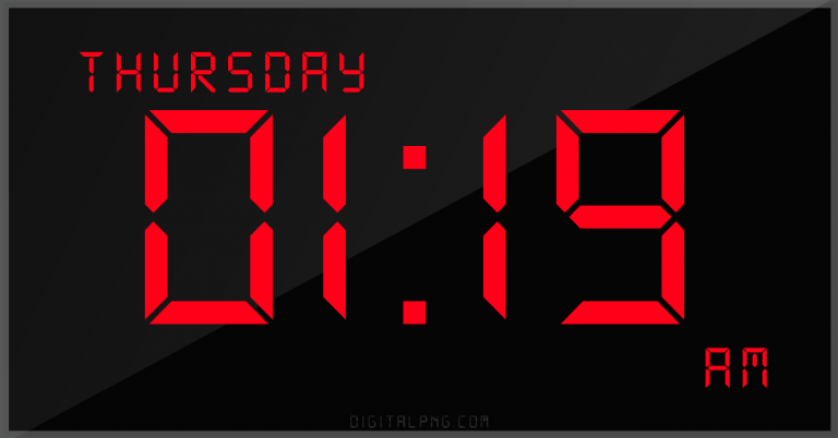 digital-12-hour-clock-thursday-01:19-am-time-png-digitalpng.com.png