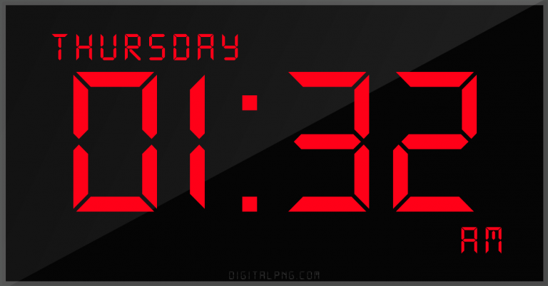 digital-12-hour-clock-thursday-01:32-am-time-png-digitalpng.com.png