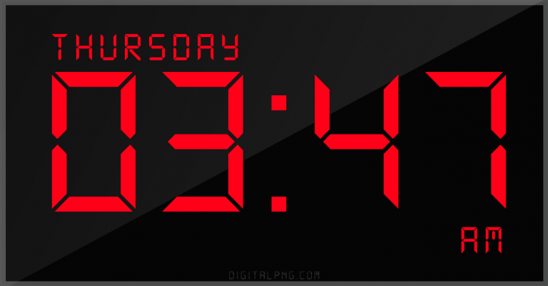 digital-12-hour-clock-thursday-03:47-am-time-png-digitalpng.com.png