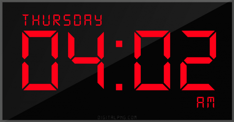 digital-12-hour-clock-thursday-04:02-am-time-png-digitalpng.com.png