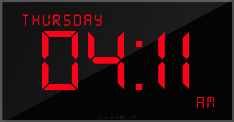digital-12-hour-clock-thursday-04:11-am-time-png-digitalpng.com.png