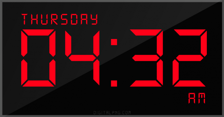digital-12-hour-clock-thursday-04:32-am-time-png-digitalpng.com.png