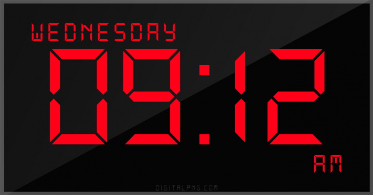 digital-12-hour-clock-wednesday-09:12-am-time-png-digitalpng.com.png