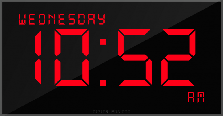 digital-12-hour-clock-wednesday-10:52-am-time-png-digitalpng.com.png