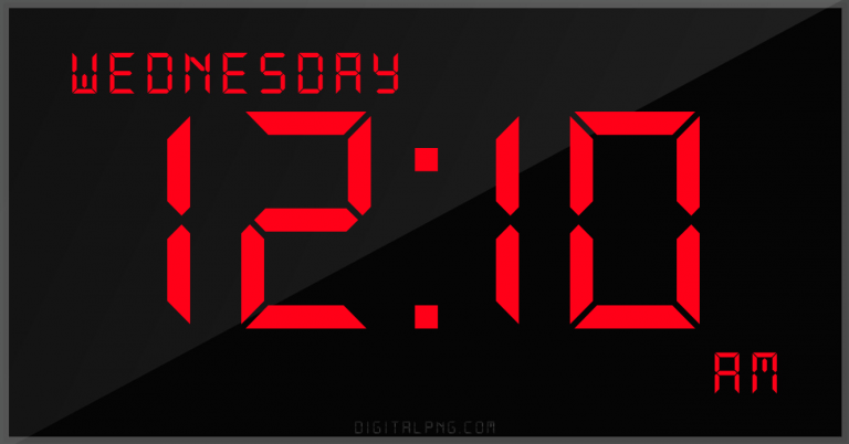 digital-12-hour-clock-wednesday-12:10-am-time-png-digitalpng.com.png