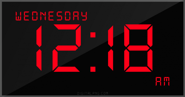 digital-12-hour-clock-wednesday-12:18-am-time-png-digitalpng.com.png
