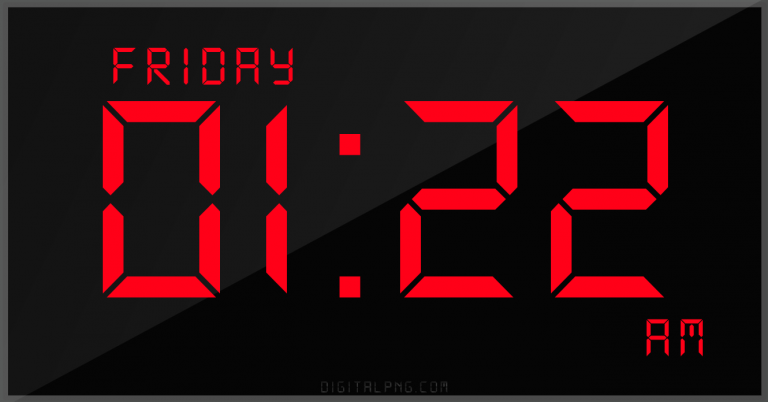 12-hour-clock-digital-led-friday-01:22-am-png-digitalpng.com.png