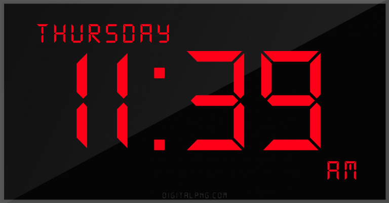 12-hour-clock-digital-led-thursday-11:39-am-png-digitalpng.com.png