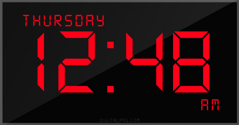 12-hour-clock-digital-led-thursday-12:48-am-png-digitalpng.com.png