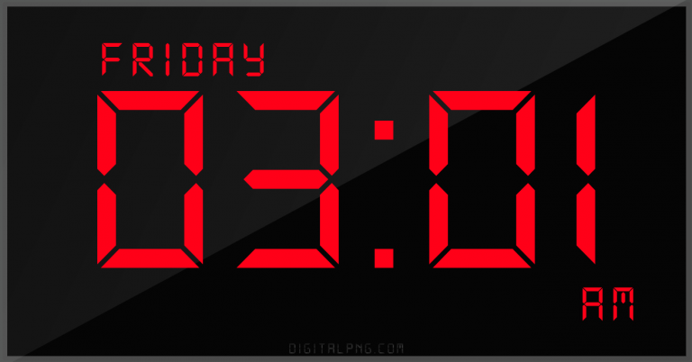 digital-12-hour-clock-friday-03:01-am-time-png-digitalpng.com.png