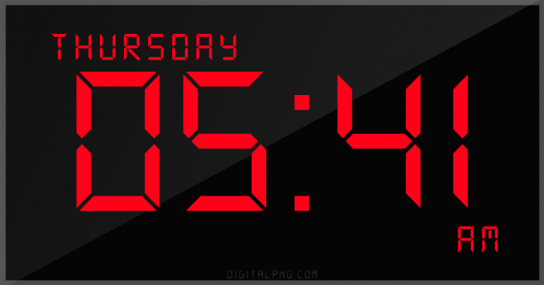 digital-12-hour-clock-thursday-05:41-am-time-png-digitalpng.com.png