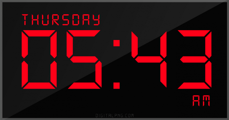 digital-12-hour-clock-thursday-05:43-am-time-png-digitalpng.com.png
