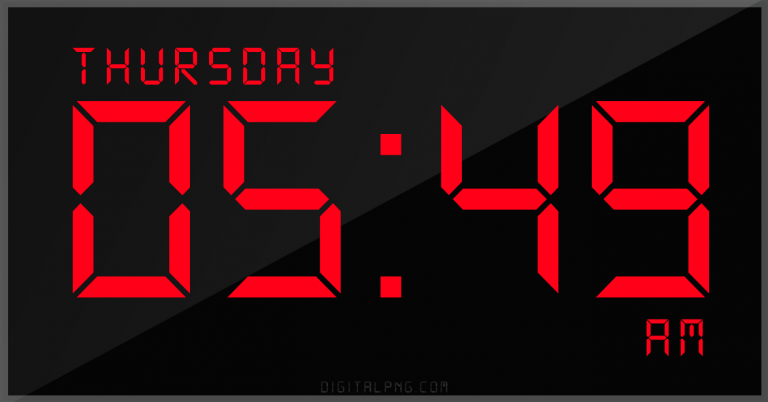 digital-12-hour-clock-thursday-05:49-am-time-png-digitalpng.com.png