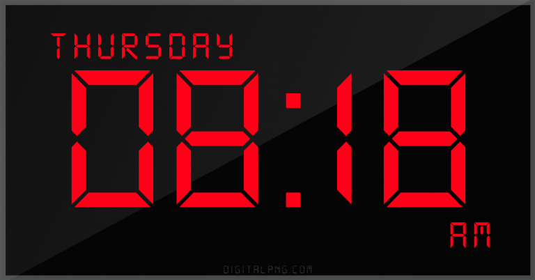 digital-12-hour-clock-thursday-08:18-am-time-png-digitalpng.com.png