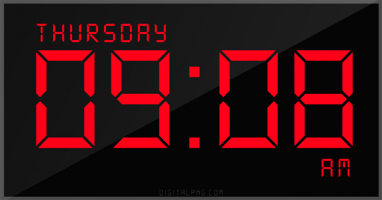 digital-12-hour-clock-thursday-09:08-am-time-png-digitalpng.com.png