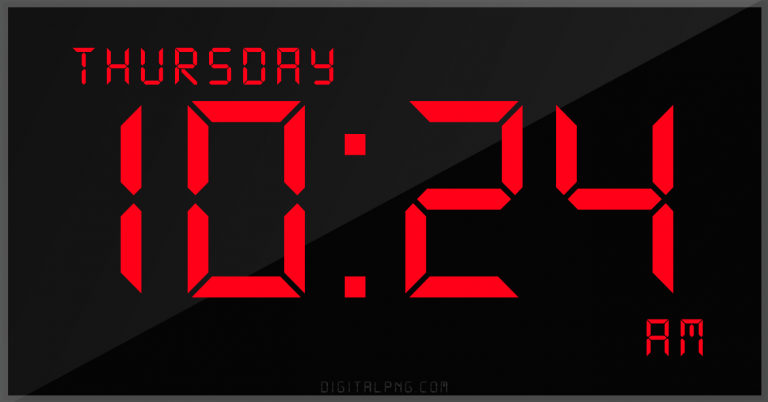 digital-12-hour-clock-thursday-10:24-am-time-png-digitalpng.com.png