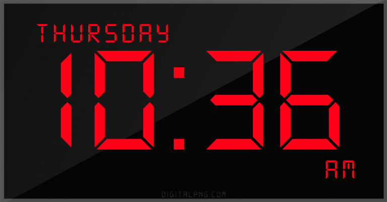 digital-12-hour-clock-thursday-10:36-am-time-png-digitalpng.com.png