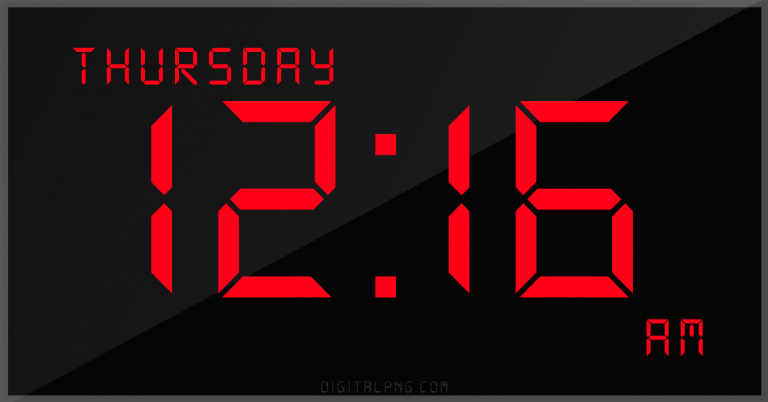 digital-12-hour-clock-thursday-12:16-am-time-png-digitalpng.com.png