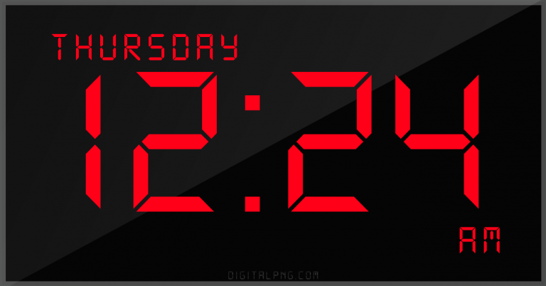 digital-12-hour-clock-thursday-12:24-am-time-png-digitalpng.com.png