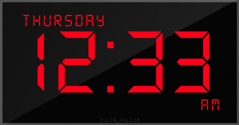 digital-12-hour-clock-thursday-12:33-am-time-png-digitalpng.com.png