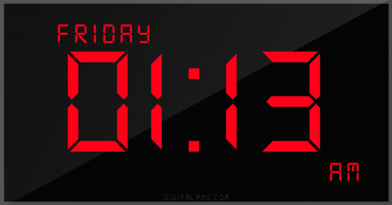 digital-led-12-hour-clock-friday-01:13-am-png-digitalpng.com.png