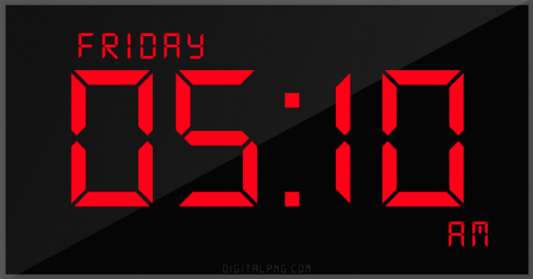 digital-12-hour-clock-friday-05:10-am-time-png-digitalpng.com.png
