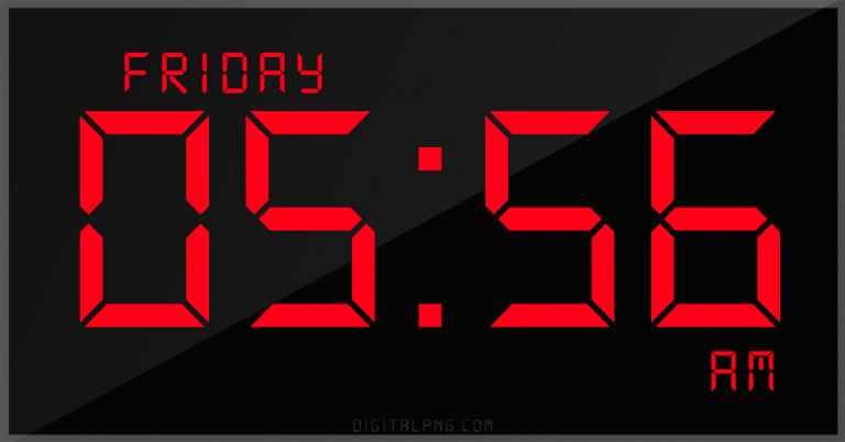 digital-12-hour-clock-friday-05:56-am-time-png-digitalpng.com.png