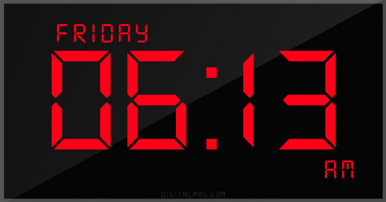 digital-12-hour-clock-friday-06:13-am-time-png-digitalpng.com.png