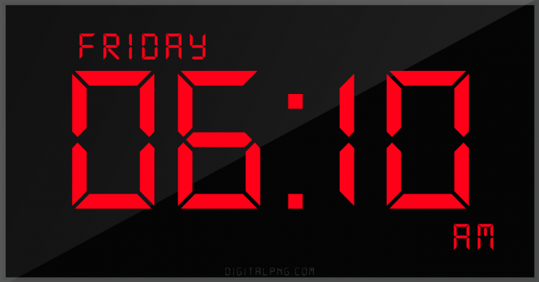 digital-led-12-hour-clock-friday-06:10-am-png-digitalpng.com.png