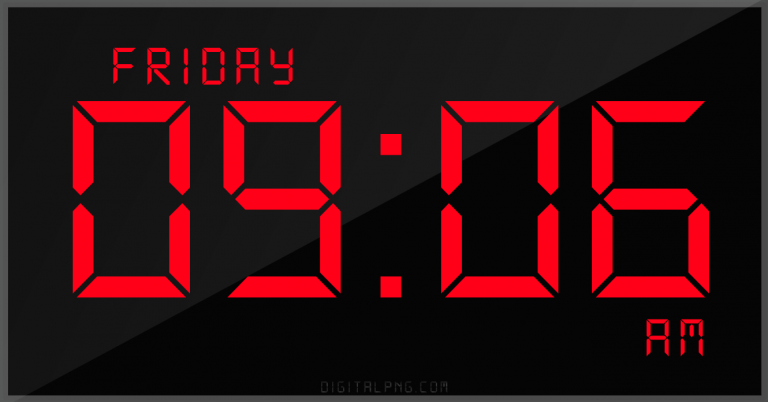 digital-12-hour-clock-friday-09:06-am-time-png-digitalpng.com.png