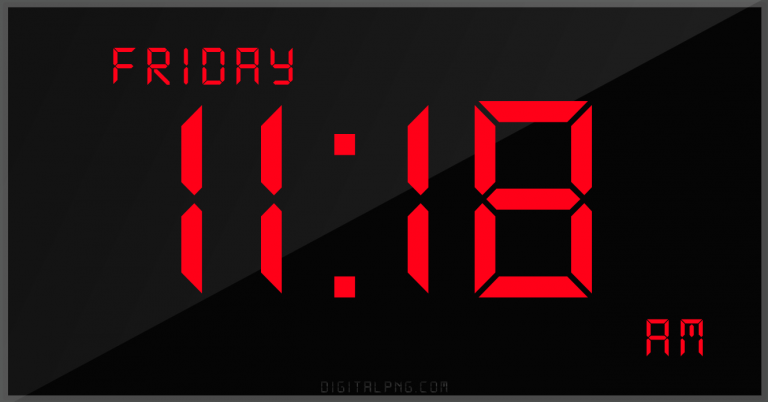 12-hour-clock-digital-led-friday-11:18-am-png-digitalpng.com.png